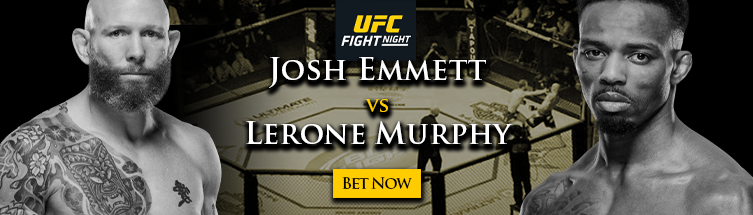 UFC Fight Night: Emmett vs. Murphy Betting